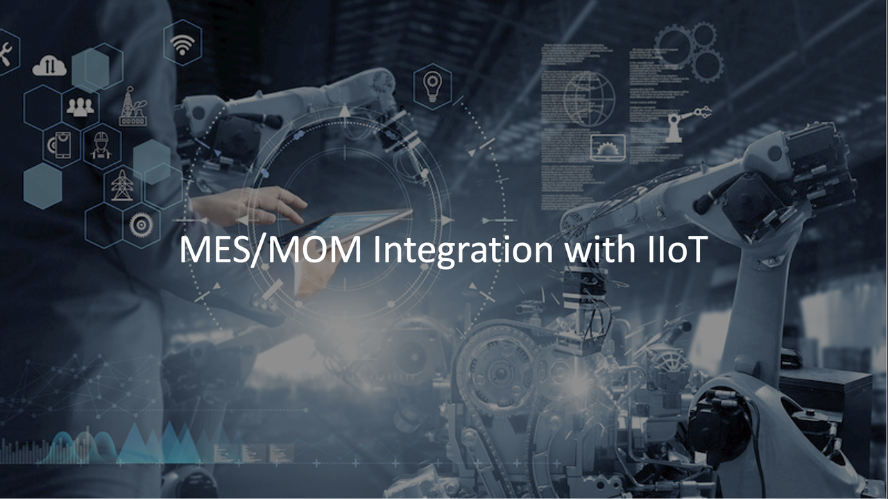 Системи MES і MOM та їхня роль в IoT